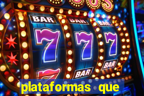 plataformas que estao pagando agora